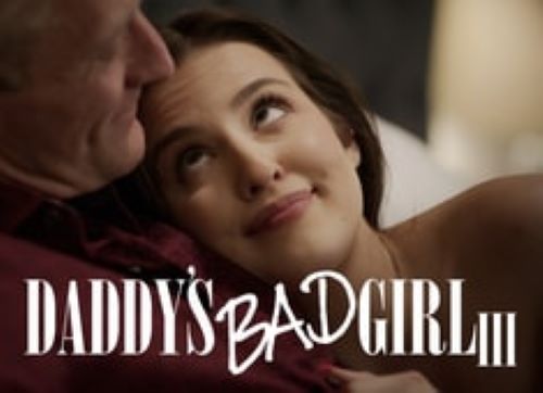 Daddy's Bad Girl III - Aubree Valentine - MissaX